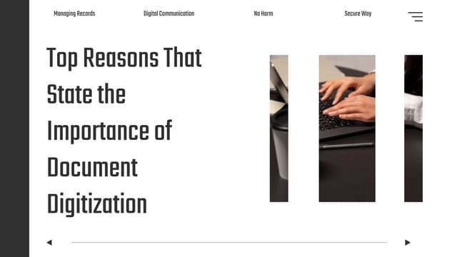 Top Reasons That State the Importance of Document Digitization.pptx