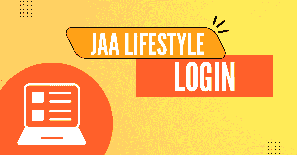 Jaa Lifestyle Login - How to Register and Reset Password?
