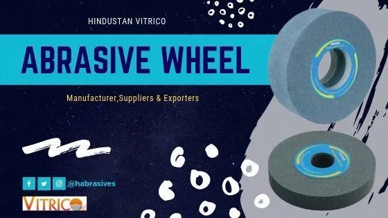 Abrasive Grinding Wheel : Uses, Types & Benefits - Hindustan Abrasives