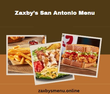 Zaxby’s San Antonio Menu Prices, Location & Hours Updated 2024
