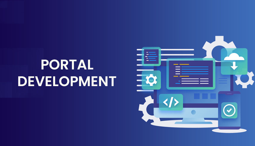 Portal Development Company, Development Services