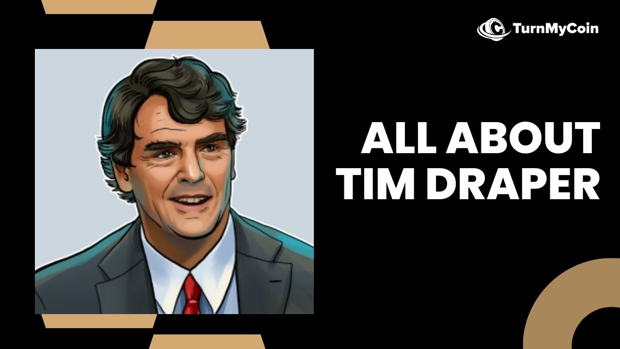 All About Tim Draper And His Mammoth Investments In Blockchain