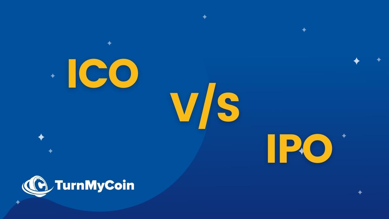 ICO Vs IPO - 4 Important Differences For Complete Clarity - TurnMyCoin: Crypto assets trading Worldwide - A beginner's guide