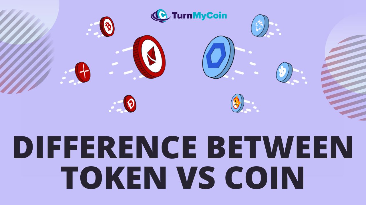 Unusual Difference between Coin and Token (Coins Vs Tokens)-101 guide