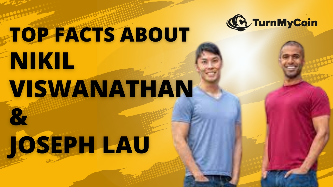 10 Unknown Facts About Nikil Viswanathan and Joseph Lau