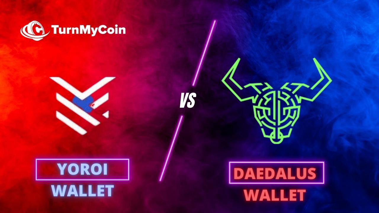 Daedalus Wallet Vs Yoroi Wallet: 9 Top differences