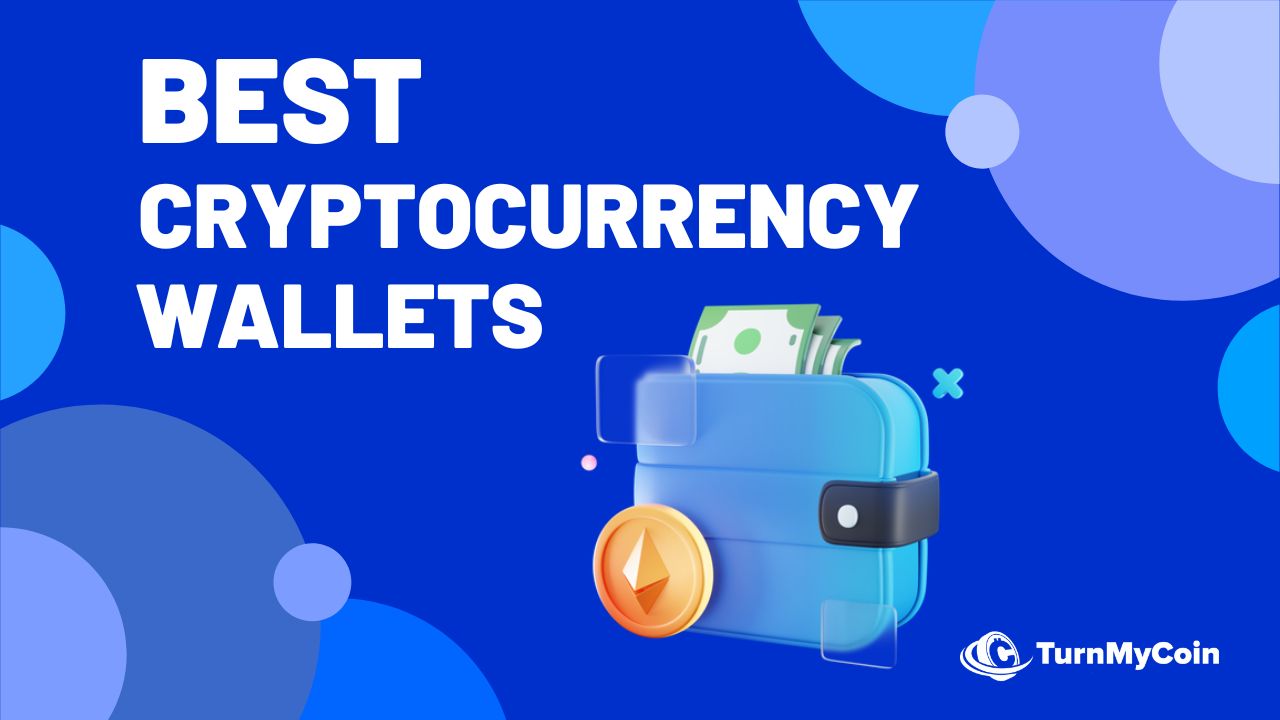 11 Best Cryptocurrency Wallets You Need To Know Of