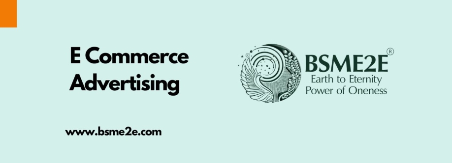 E Commerce Advertising BSMe2e Cover Image