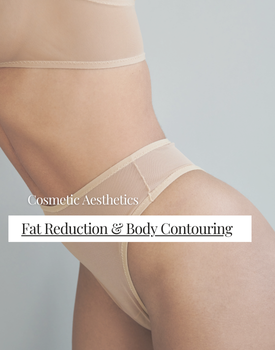 Body Contouring | Fat Reduction