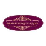 Paradise Banquets and Lawn Profile Picture