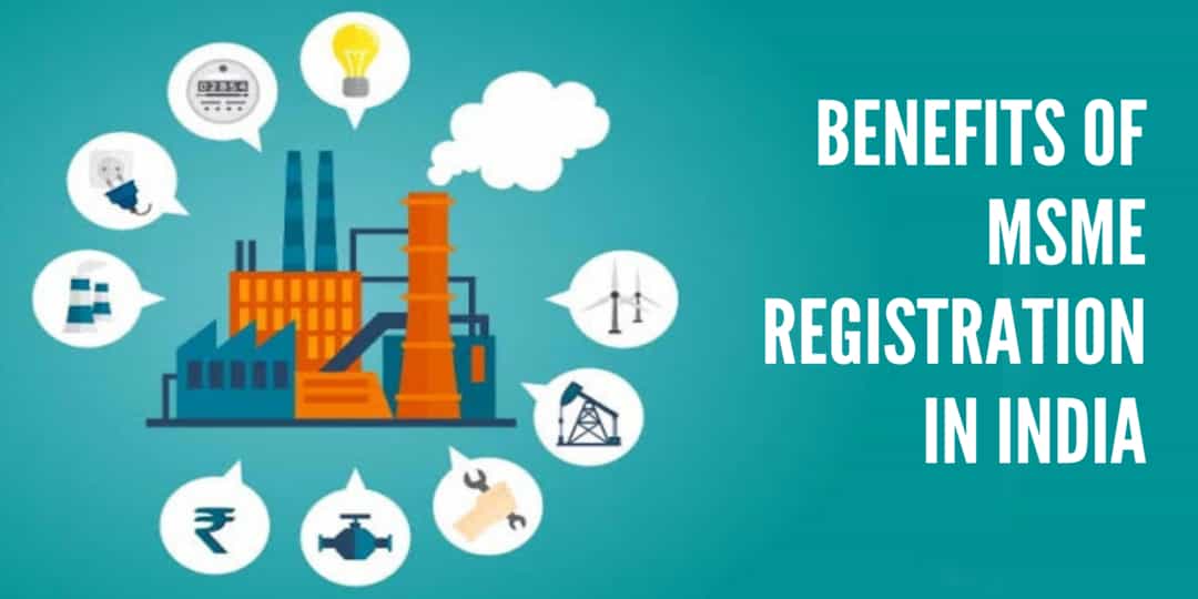 Top Benefits of MSME Registration for Small Businesses – Your Company Registration
