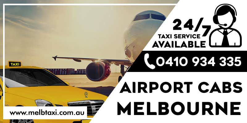 Airport Cabs Melbourne - Airport Transfers Taxi Service