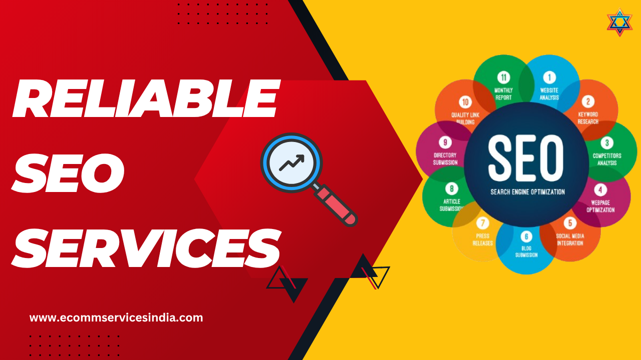 Reliable SEO Services | Boost Your Online Visibility – Ecomm Services India