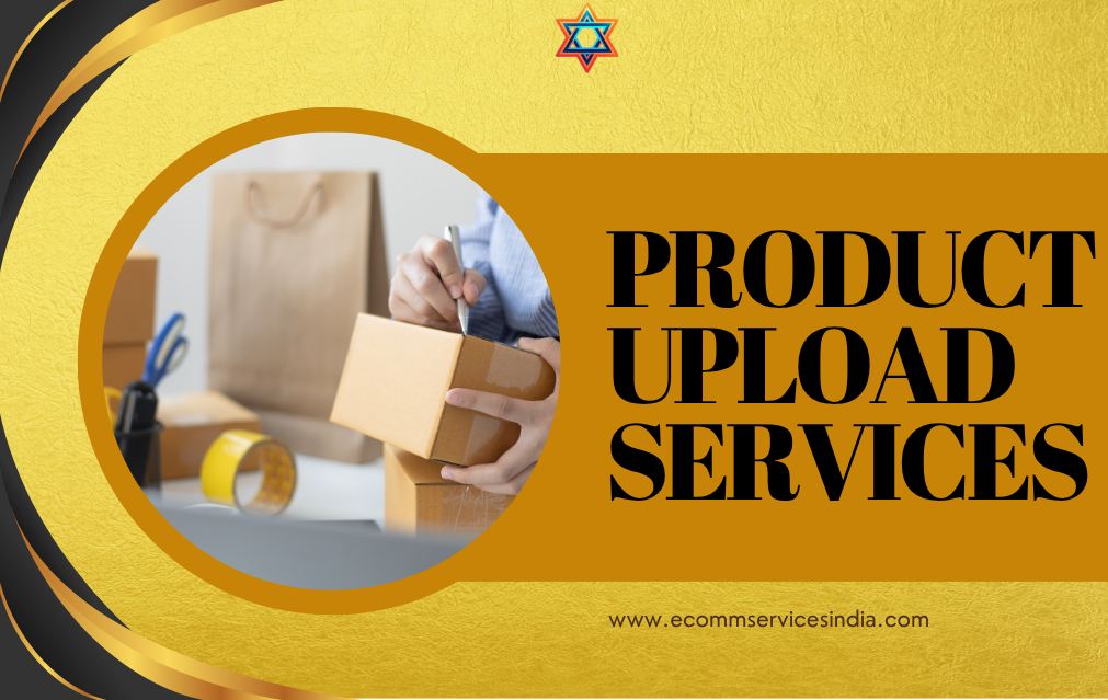 Product Upload Services | Boost Sales & Efficiency | by Ecomm Services India | Aug, 2025 | Medium