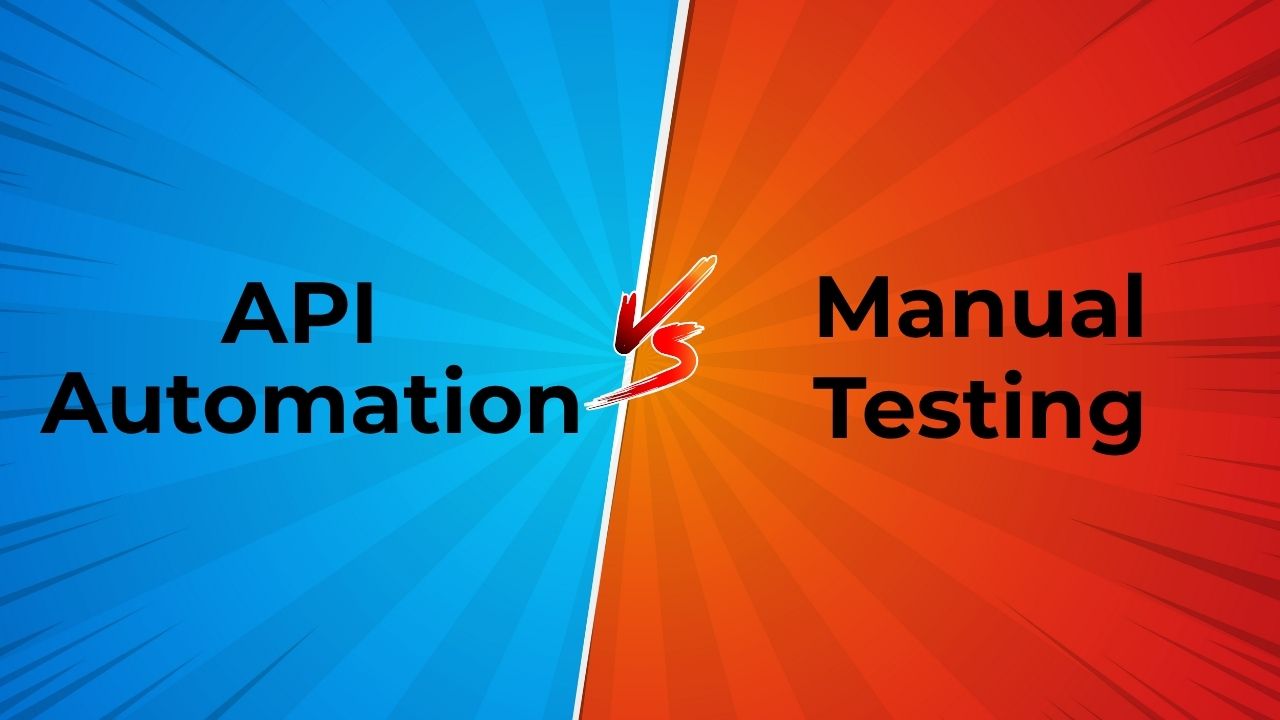 API Automation vs Manual Testing: Which One to Choose? – Data Science Society