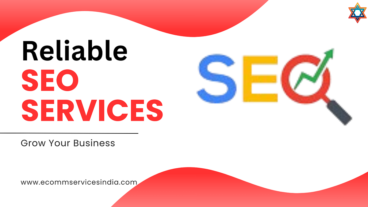 Reliable SEO Services: The Unsung GPS of the Digital World | by Ecomm Services India | Sep, 2025 | Medium