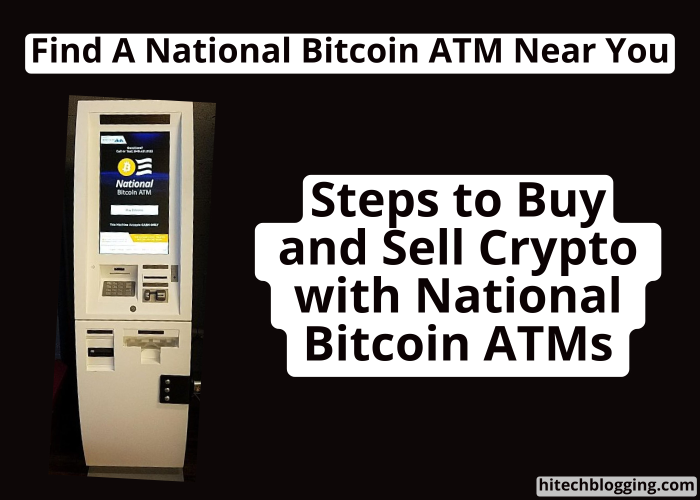 National Bitcoin ATM: Buy & Sell Crypto Easily | A Complete Guide