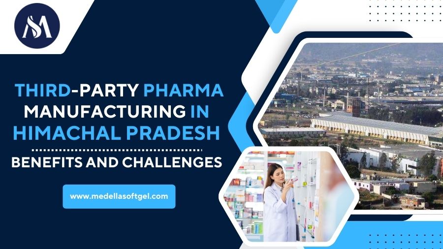 Trusted Third-Party Pharma Manufacturing For Himachal Pradesh