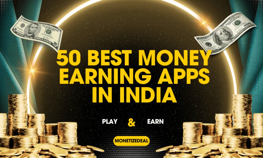 Best uses of money earning apps for extra income - Monetizedeal Blog