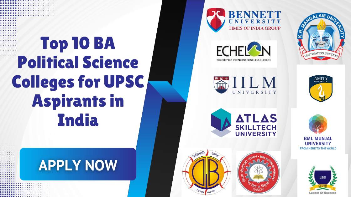 Top 10 BA Political Science Colleges for UPSC Aspirants