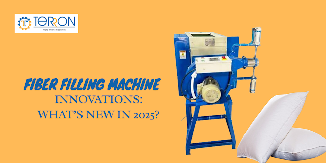 Fiber Filling Machine Innovations: What’s New in 2025?