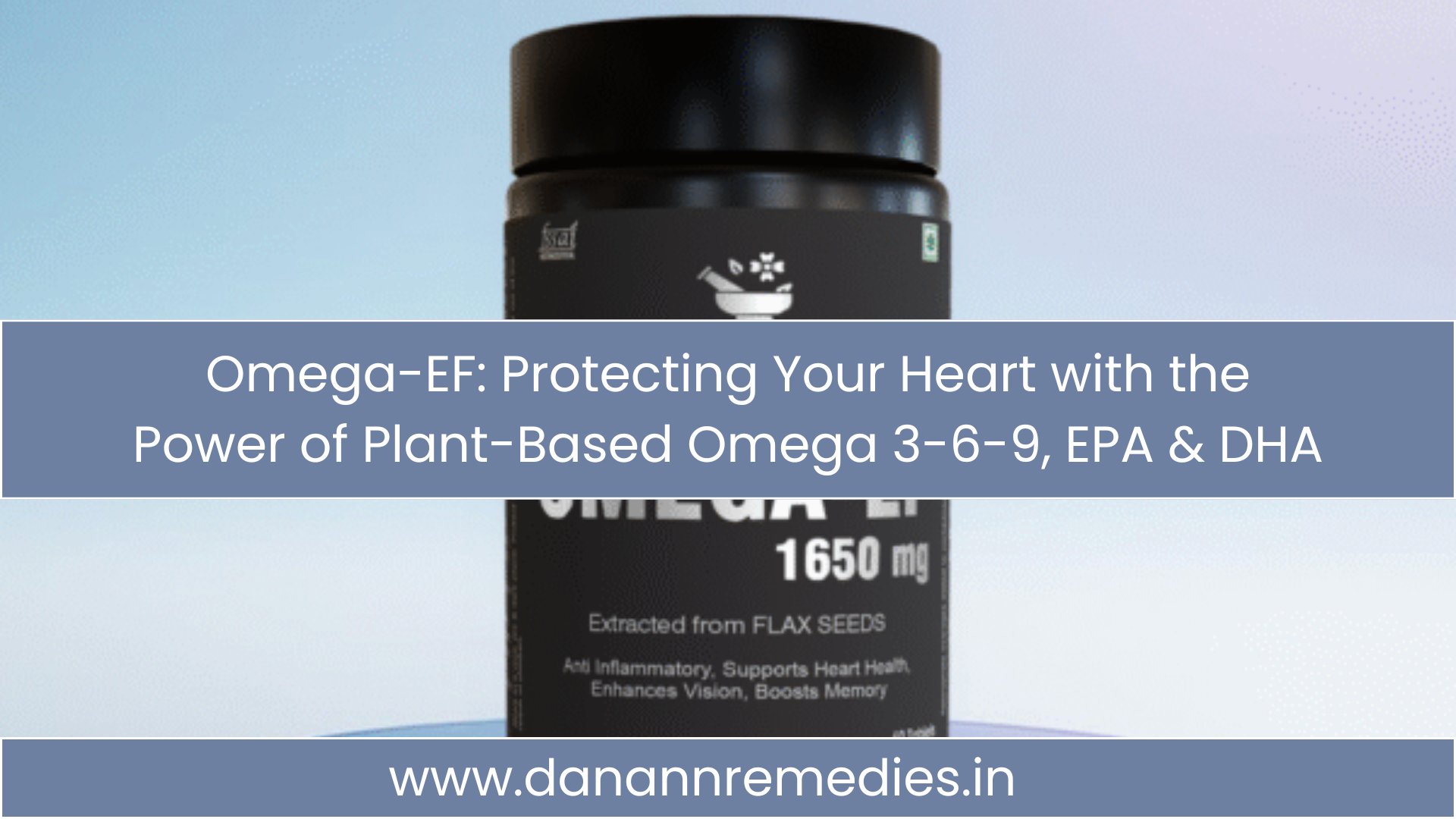 Omega-EF: Best Vegetarian Omega 3-6-9 for Heart Health