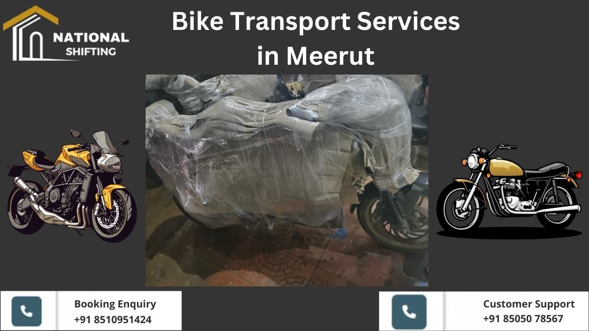 Bike Transport Services in Meerut | Quick and Reliable