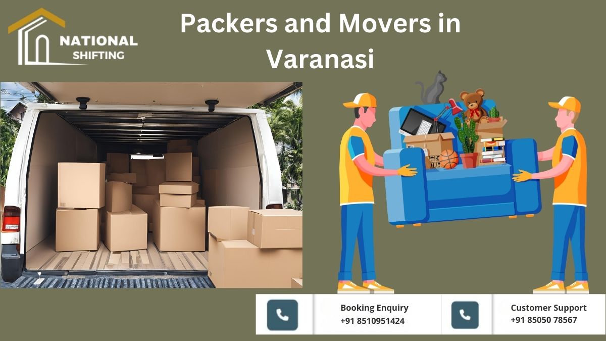 Affordable Packers and Movers in Varanasi | Quick Booking