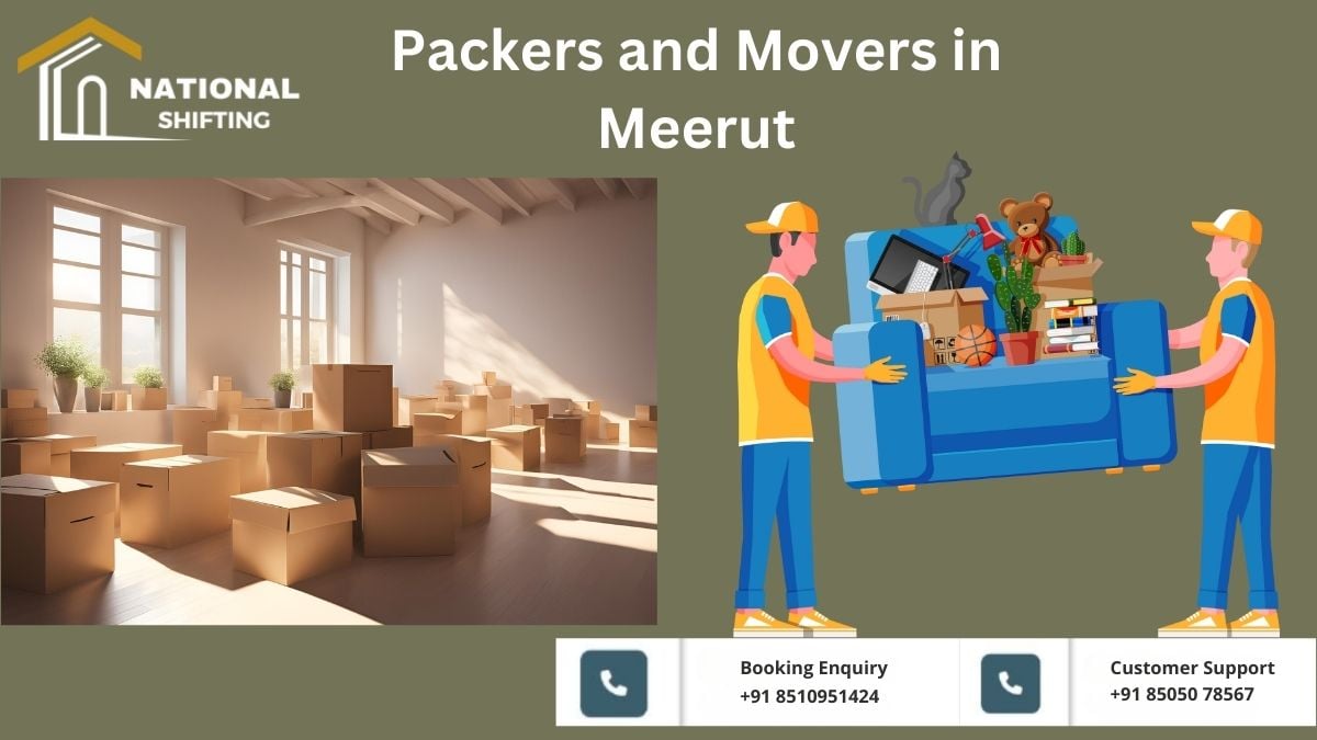 Packers and Movers in Meerut | Reliable Shifting Services
