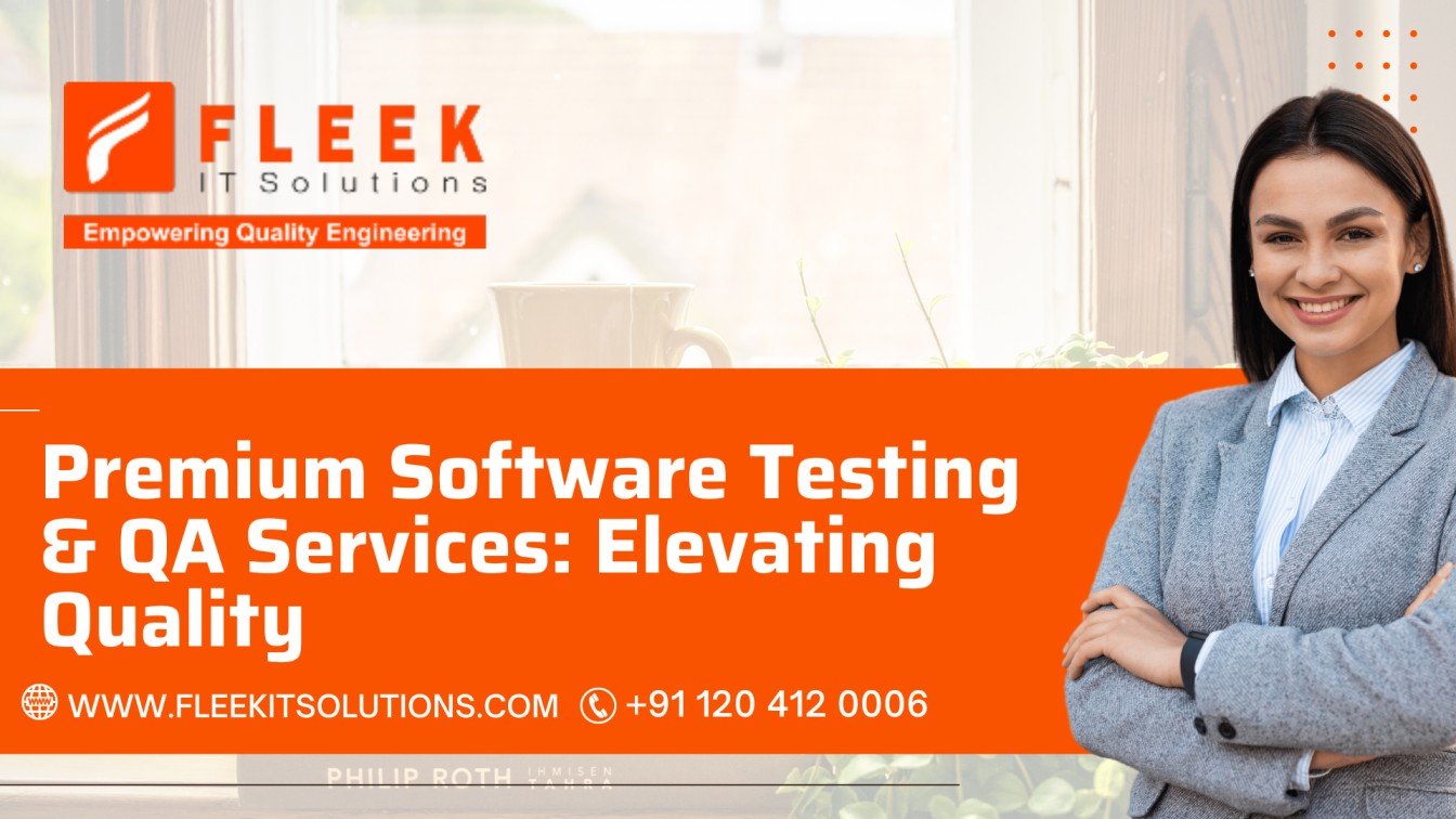 Software Testing Services | Fleek IT Solutions