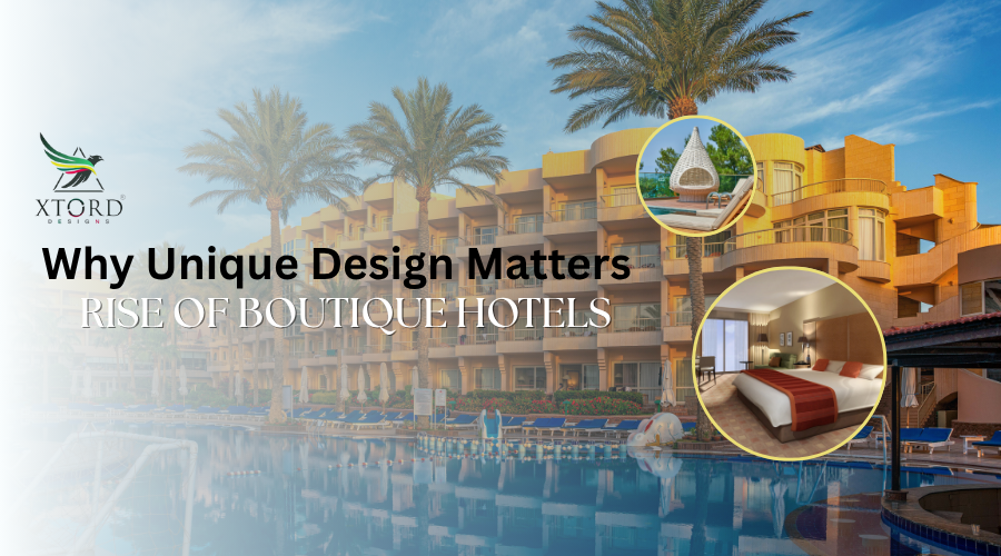 The Rise of Boutique Hotels: Why Unique Design Matters