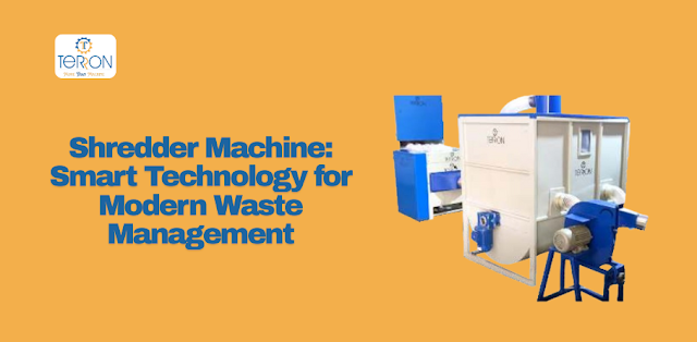 Shredder Machine: Smart Technology for Modern Waste Management