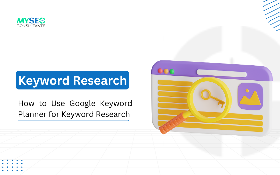 Keyword Research: How to Use Google Keyword Planner for Keyword Research – Search Engine Optimization UK