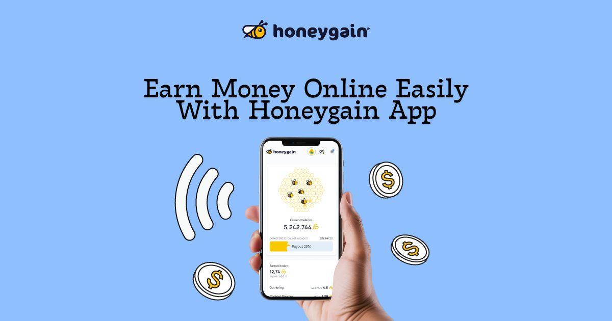 Earn Money Online Easily With Honeygain App | Webyourself Social...