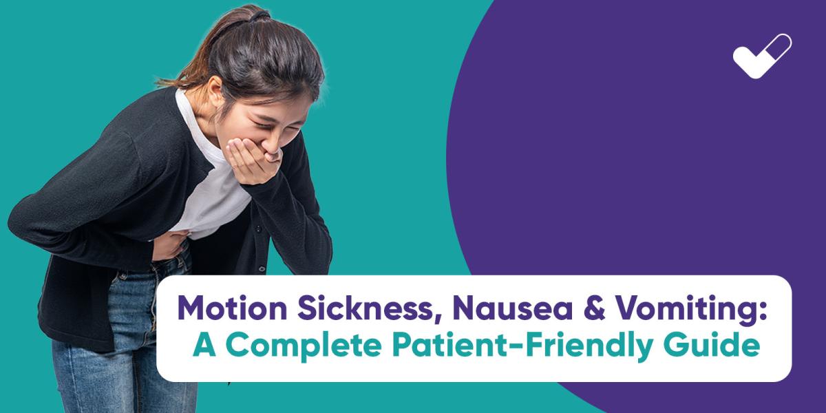 Motion Sickness, Nausea & Vomiting: A Complete Patient-Friendly Guide | Author onlinehealthcaretips | Sociomix
