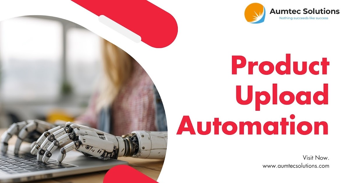 The Blueprint for Scale: Strategic Product Upload Automation in the Age of AI and Generative Search