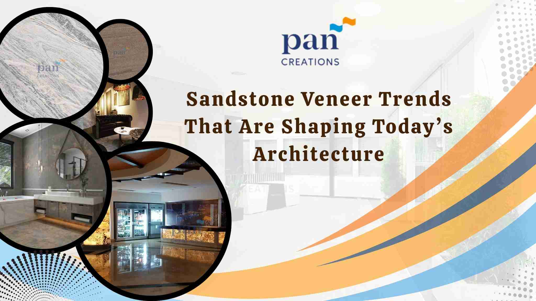Sandstone Veneer Trends That Are Shaping Today’s Architecture