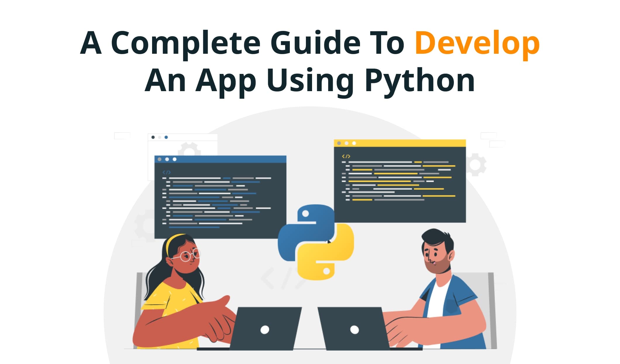 Python App Development Guide | Build Efficient Python Apps