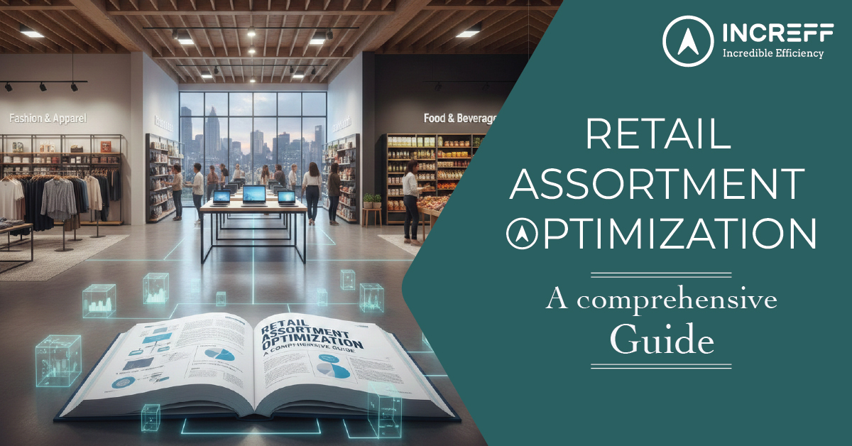 Smarter Retailing with Assortment Planning Software | Increff