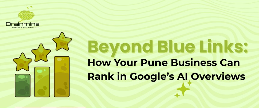 Google AI Overviews: How Pune Businesses Can Rank Better