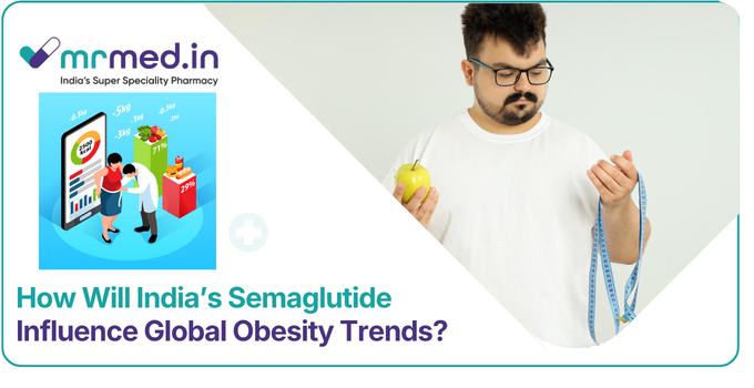 India Generic Semaglutide Boosts Global Weight Loss Access