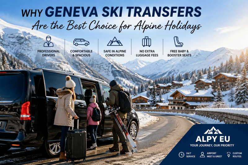 Why Geneva Ski Transfers Are the Best Choice for Alpine Holidays: ext_6811713 — LiveJournal