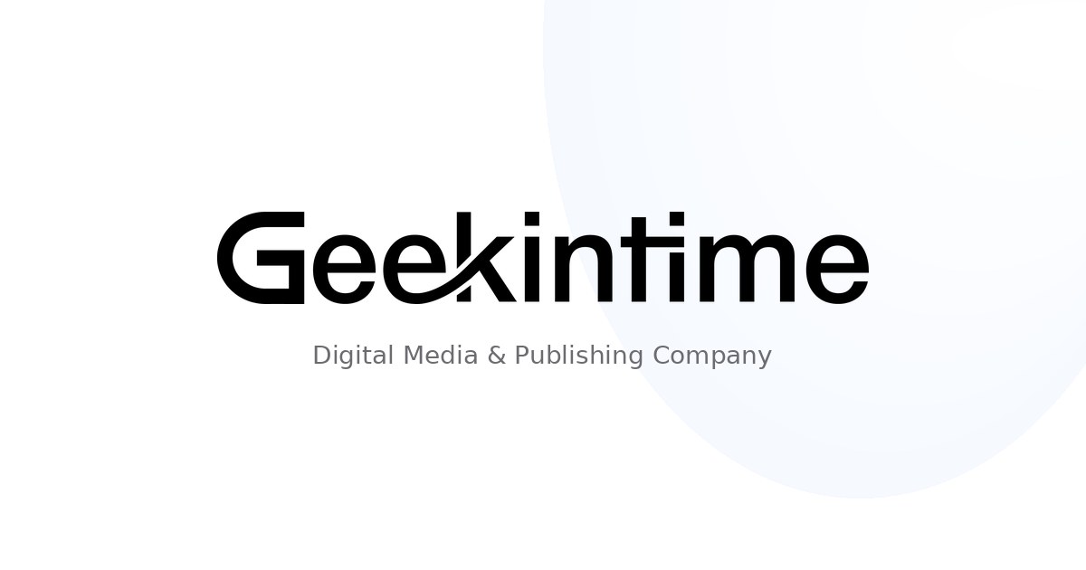 Geekintime — Digital Media & Publishing Company