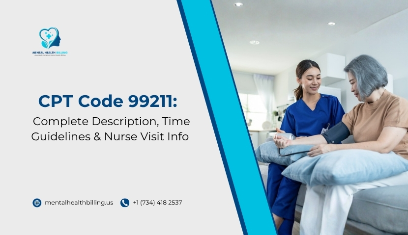 CPT Code 99211: Guide, Time & Nurse Visit Info