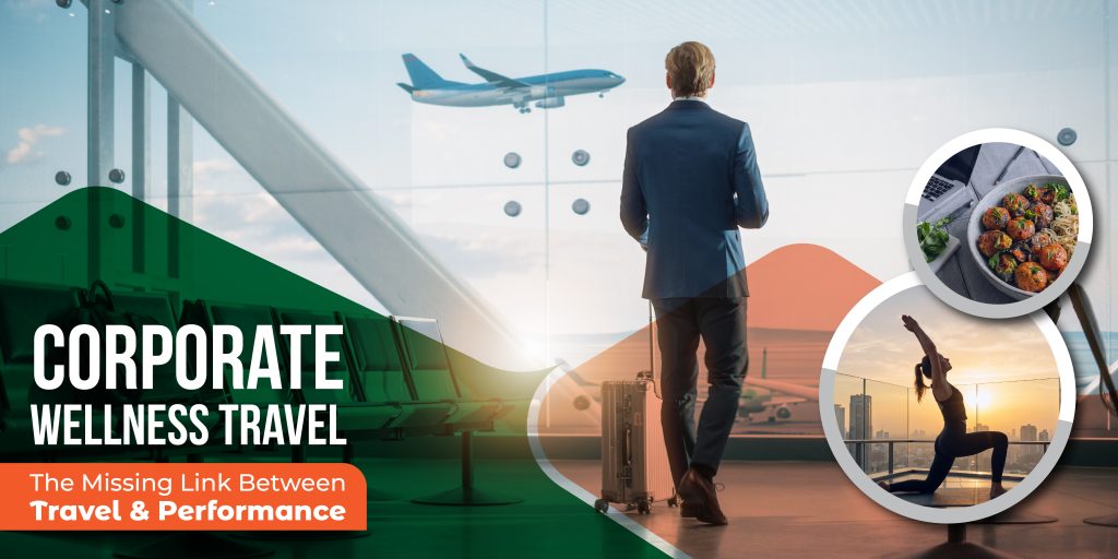 Corporate Wellness Travel: Strategy for Performance in 2026