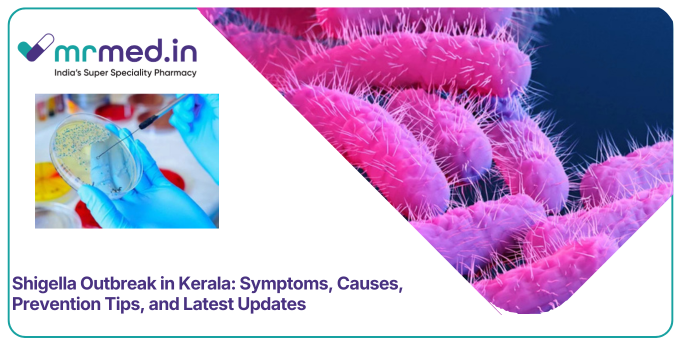 Shigella Outbreak in Kerala 2026: Latest Cases, Symptoms & Risk