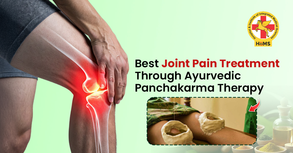 Best Joint Pain Treatment Through Ayurvedic Panchakarma Therapy