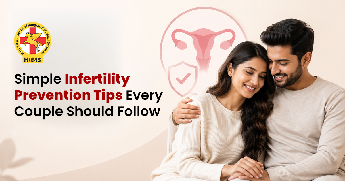 Simple Infertility Prevention Tips Every Couple Should Follow