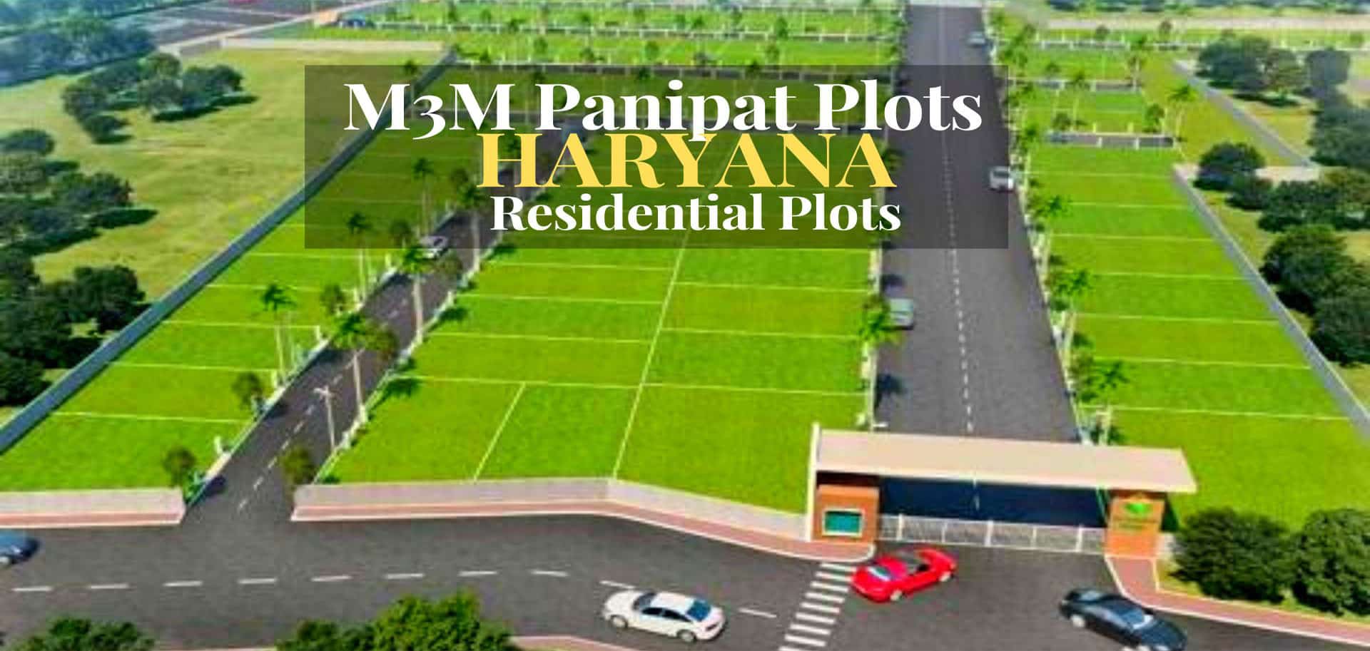 M3M Plots Panipat | Premium Residential Plots Sector 36