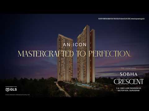 Sobha Crescent Sector 63A, Gurgaon | Price & Floor Plan